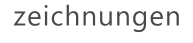 zeichnungen